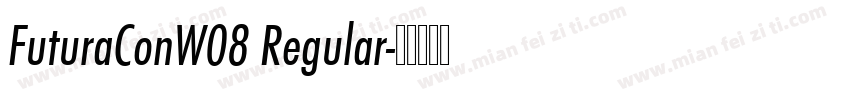 FuturaConW08 Regular字体转换
